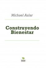 Construyendo Bienestar