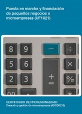 Libro UF1821 - Puesta en marcha y financiación de pequeños negocios o microempresas, autor Editorial Elearning 