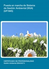 Libro UF1945 - Puesta en marcha de Sistema de Gestión Ambiental (SGA), autor Editorial Elearning 