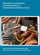Libro UF2246 - Reparación de pequeños electrodomésticos y herramientas eléctricas, autor Editorial Elearning 