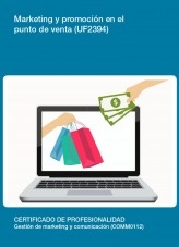 Libro UF2394 - Marketing y promoción en el punto de venta, autor Editorial Elearning 