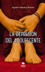 Libro LA DEPRESIÓN DEL ADOLESCENTE, autor agustinvalbuena