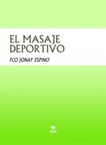 Libro EL MASAJE DEPORTIVO, autor fco jonay espino alejandro