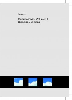Guardia Civil - Volumen I Ciencias Jurídicas