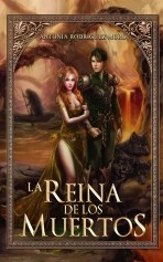 Libro LA REINA DE LOS MUERTOS, autor Antonia Rodriguez Muro
