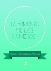 Libro La armonía de los números II, autor Pablo Sebastain Pessotto