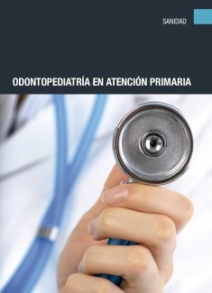 Odontopediatría en atención primaria