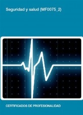 Libro MF0075_2 - Seguridad y Salud, autor Editorial Elearning 
