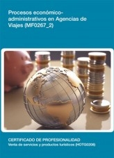 Libro MF0267_2 - Procesos económicos administrativos en agencias de viajes, autor Editorial Elearning 