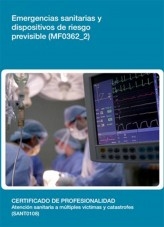 Libro MF0362_2 - Emergencias sanitarias y dispositivos de riesgo previsible, autor Editorial Elearning 