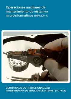 MF1208_1 - Operaciones auxiliares de mantenimiento de sistemas microinformáticos
