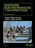 SISTEMAS ELECTROTECNICOS Y AUTOMATICOS. Lineas electricas en media y baja tension.
