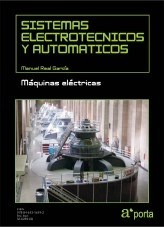 Libro SISTEMAS ELECTROTECNICOS Y AUTOMATICOS. Maquinas electricas., autor Manuel Real García