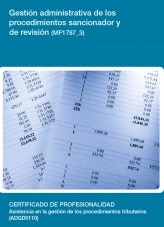 Libro MF1787_3 - Gestión administrativa de los procedimientos sancionador y de revisión, autor Editorial Elearning 