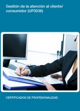 Libro UF0036 - Gestión de la atención al cliente/consumidor, autor Editorial Elearning 