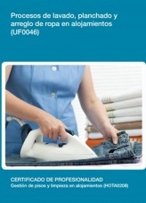 Libro UF0046 - Procesos de lavado, planchado y arreglo de ropa en alojamientos, autor Editorial Elearning 