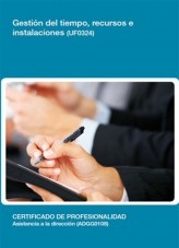 Libro UF0324 - Gestión del tiempo, recursos e instalaciones, autor Editorial Elearning 