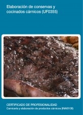 Libro UF0355 - Elaboración de conservas y cocinados cárnicos, autor Editorial Elearning 
