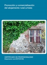 Libro UF0686 - Promoción y comercialización del alojamiento rural, autor Editorial Elearning 