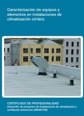 Libro UF0903 - Caracterización de equipos y elementos en instalaciones de climatización, autor Editorial Elearning 