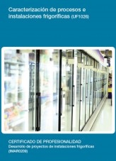Libro UF1026 - Caracterización de procesos e instalaciones frigoríficas, autor Editorial Elearning 