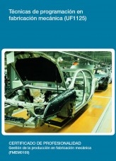 Libro UF1125 - Técnicas de programación en fabricación mecánica, autor Editorial Elearning 