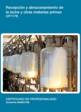 Libro UF1178 - Recepción y almacenamiento de la leche y otras materias primas, autor Editorial Elearning 