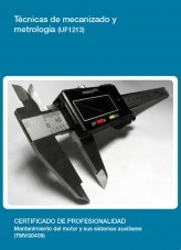 Libro UF1213 - Técnicas de mecanizado y metrología, autor Editorial Elearning 