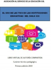 Libro EL USO DE LAS TIC EN LAS INSTITUCIONES EDUCATIVAS DEL SIGLO XXI, autor Yamile Flores