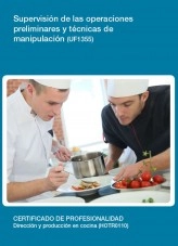 Libro UF1355 - Supervisión de las operaciones preliminares y técnicas de manipulación, autor Editorial Elearning 