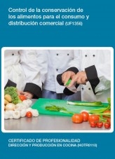 Libro UF1356 - Control de la conservación de los alimentos para el consumo y distribución comercial, autor Editorial Elearning 