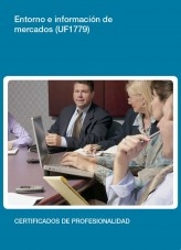Libro UF1779 - Entorno e información de mercados, autor Editorial Elearning 