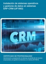 Libro UF1882 - Instalación de sistemas operativos y gestores de datos en sistemas ERP-CRM, autor Editorial Elearning 