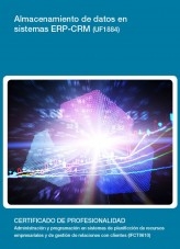 Libro UF1884 - Almacenamiento de datos en sistemas ERP-CRM, autor Editorial Elearning 