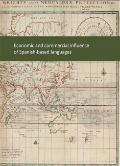 The economic and commercial influence of Spanish-based languages
