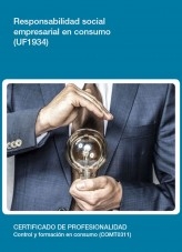 Libro UF1934 - Responsabilidad social empresarial en consumo, autor Editorial Elearning 