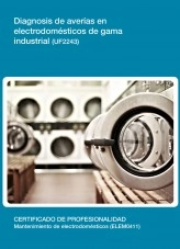 Libro UF2243 - Diagnosis de averías en electrodomésticos de gama industrial, autor Editorial Elearning 