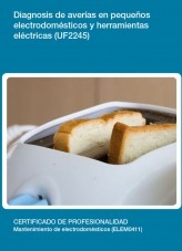 Libro UF2245 - Diagnosis de averías en pequeños electrodomésticos y herramientas eléctricas, autor Editorial Elearning 