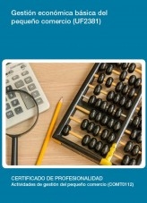 Libro UF2381 - Gestión económica básica del pequeño comercio, autor Editorial Elearning 