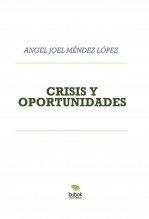 CRISIS Y OPORTUNIDADES