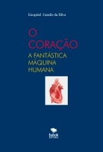 Libro O CORAÇÃO, autor EZEQUIEL CAMILO DA SILVA zequi