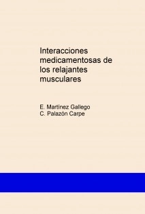 Interacciones medicamentosas de los relajantes musculares