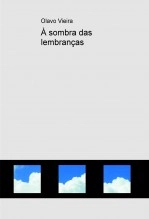 Libro À sombra das lembranças, autor escritor22