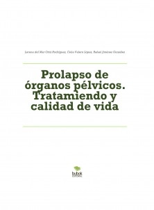 “Prolapso de órganos pélvicos: Tratamiento y calidad de vida”