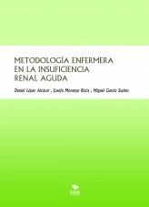 Libro METODOLOGÍA ENFERMERA EN LA INSUFICIENCIA RENAL AGUDA, autor pepamontoya