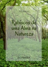 Libro Rabiscos de uma Alma na Natureza, autor J.C. Narciso