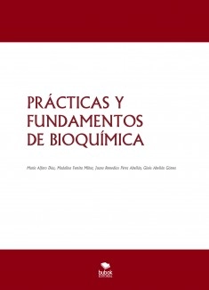 PRÁCTICAS Y FUNDAMENTOS DE BIOQUÍMICA