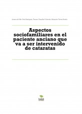 Libro Aspectos sociofamiliares en el paciente anciano que va a ser intervenido de cataratas, autor lorem4