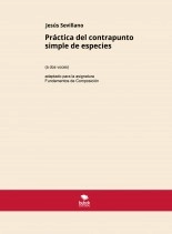 Libro Práctica del Contrapunto simple de especies, autor Jesús Sevillano