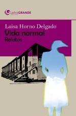 Libro Vida Normal (Edición en letra grande), autor Ediciones LetraGRANDE